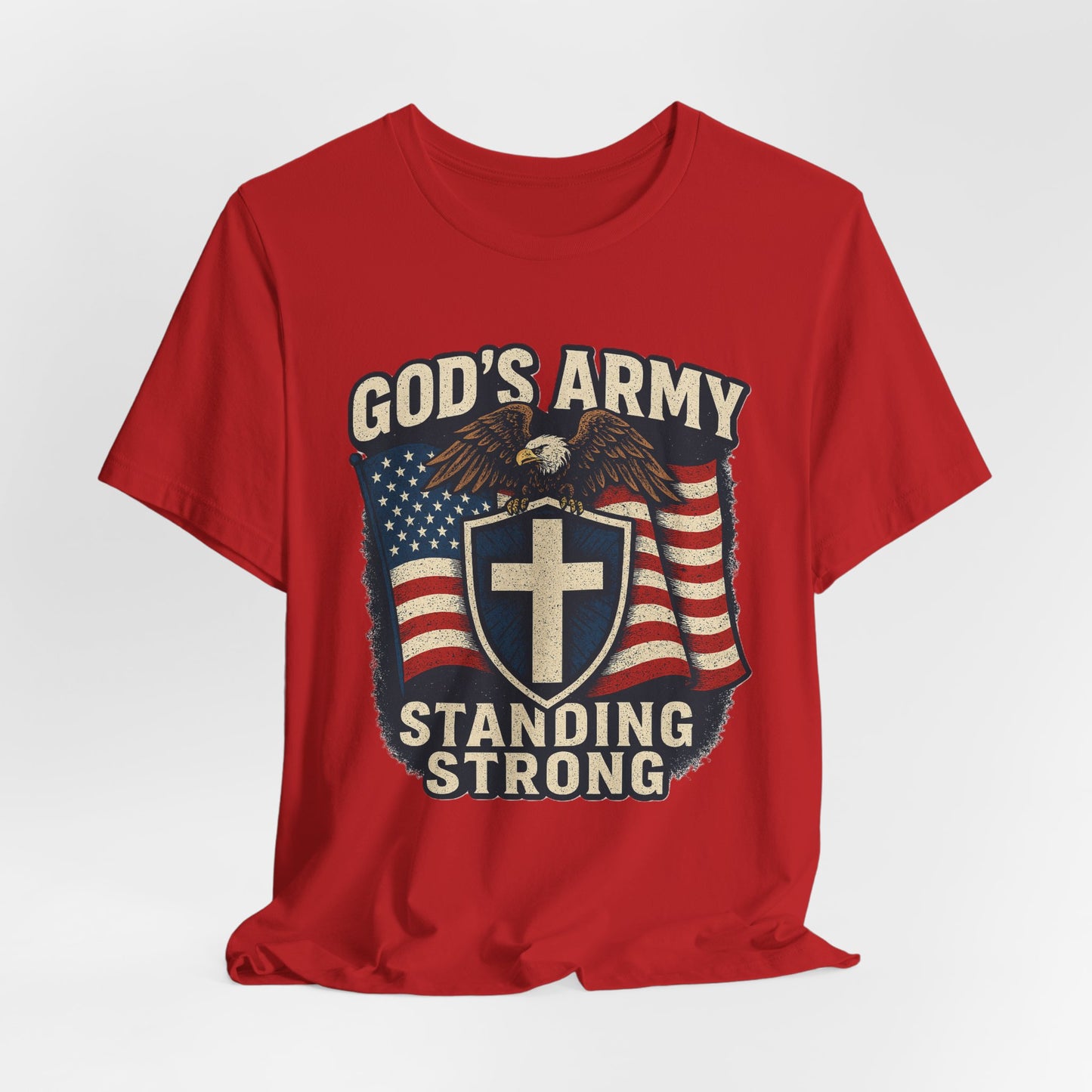 God's Army Standing Strong T-Shirt