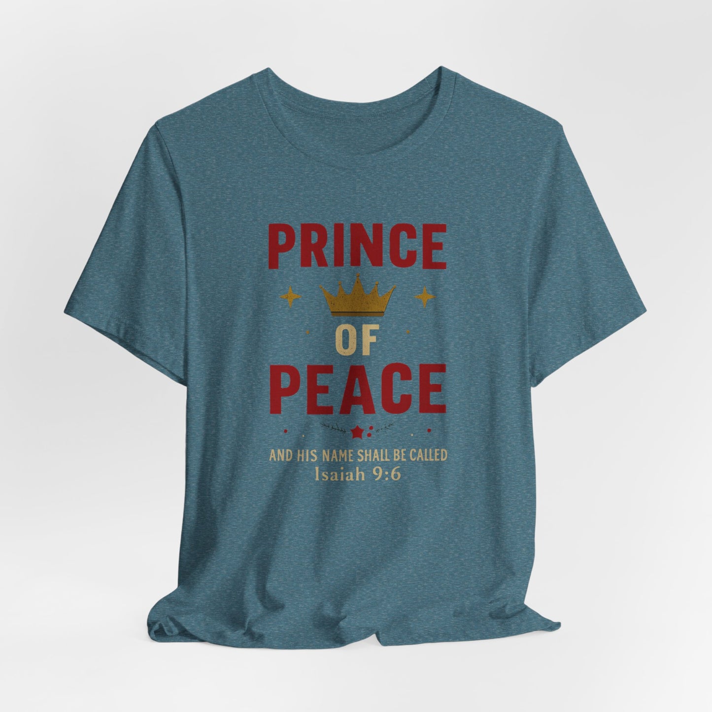 Prince of Peace Isaiah 9:6 T-Shirt — Bible Verse Christian Tee