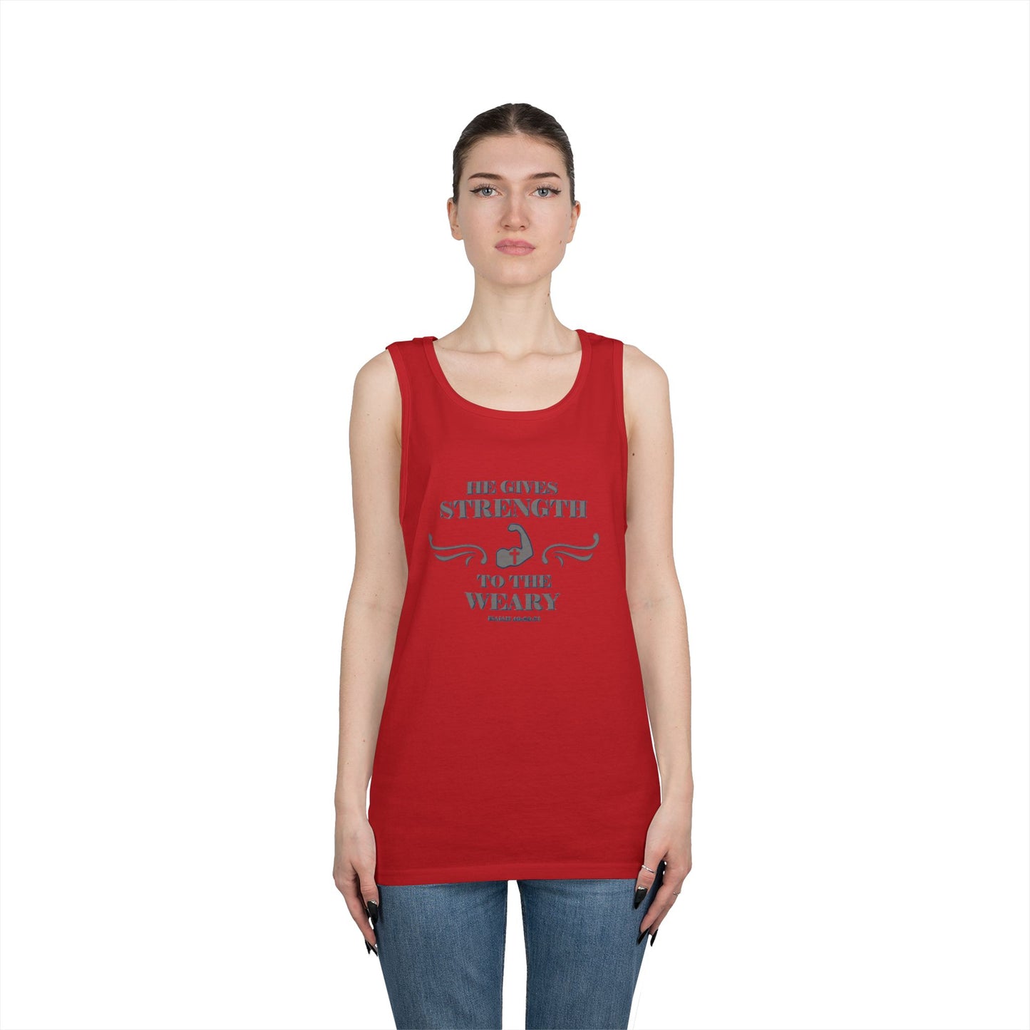 Tank Top - Bible Verse 'He gives Strength to the Weary' Isaiah 40:29-31