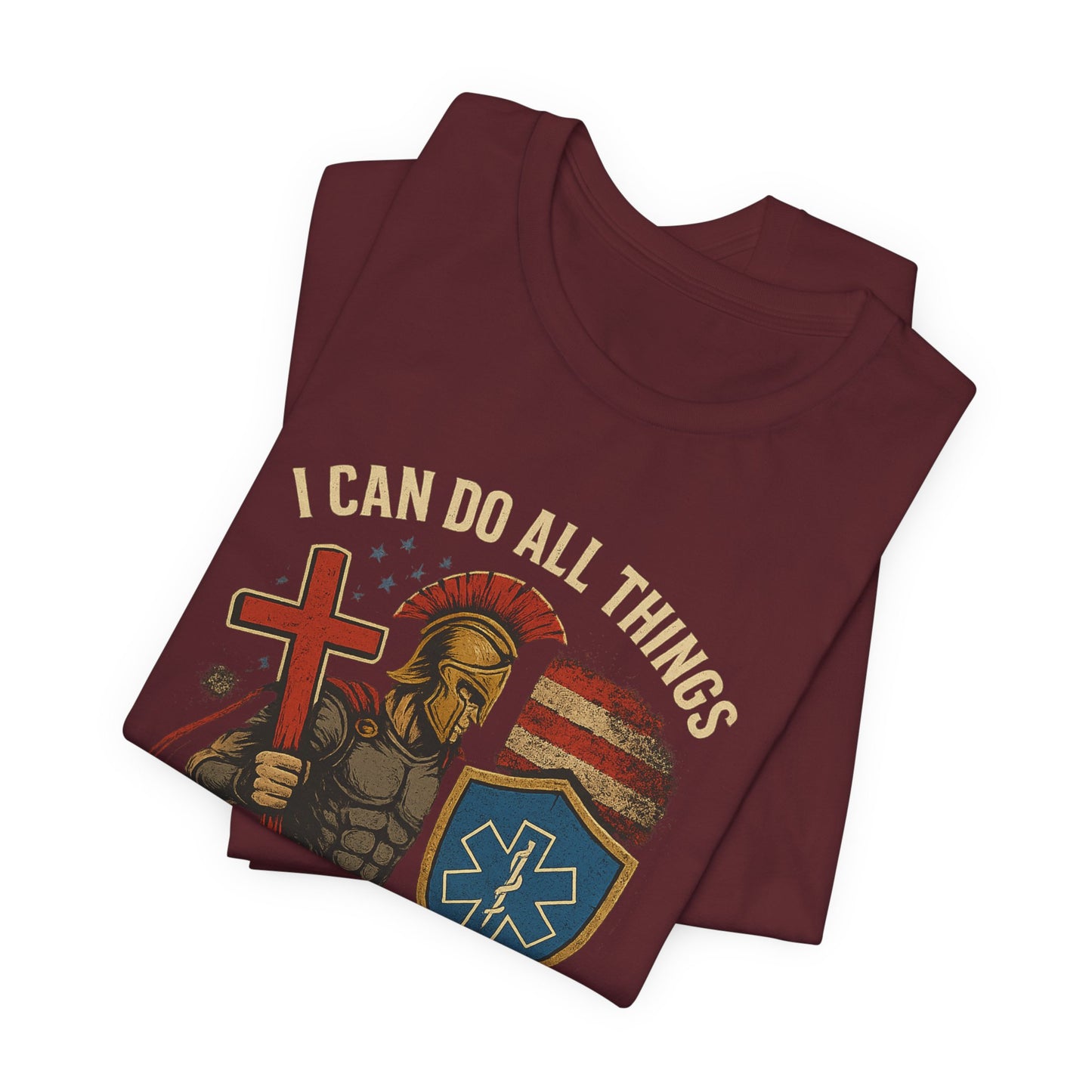 Medical Personnel Tee — "I Can Do All Things Through Christ"