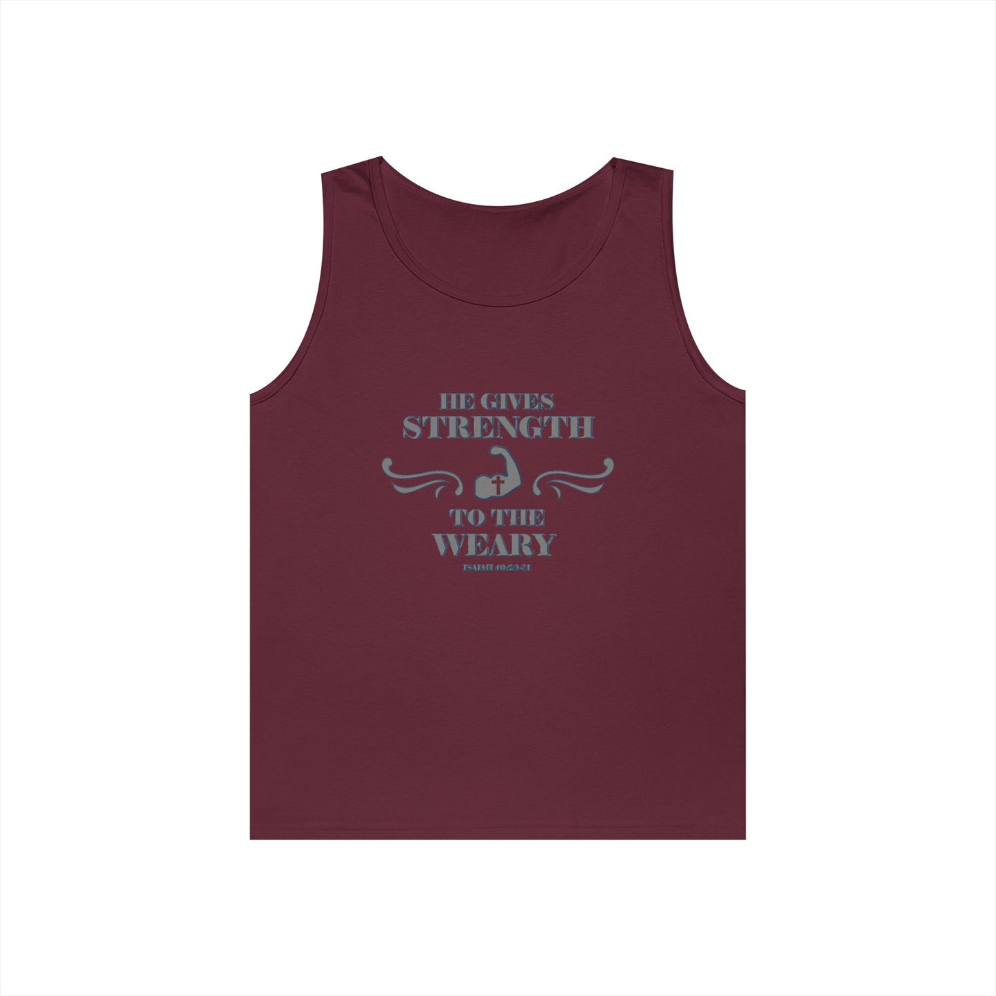 Tank Top - Bible Verse 'He gives Strength to the Weary' Isaiah 40:29-31