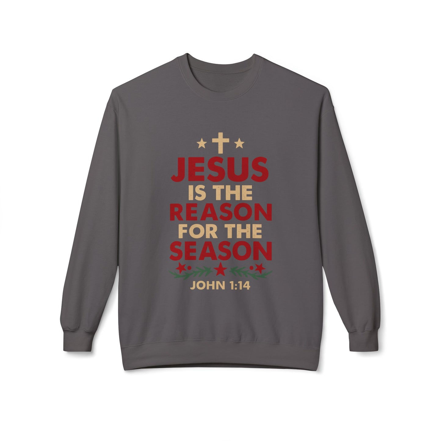 Jesus Is the Reason for the Season Crewneck Sweatshirt