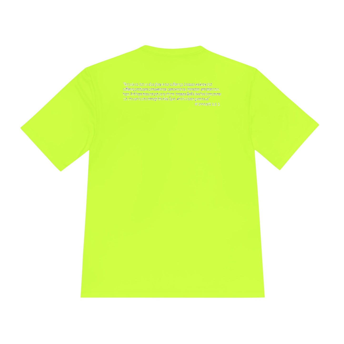 Unisex Moisture "Suffering Produces Perseverance" Wicking Tee