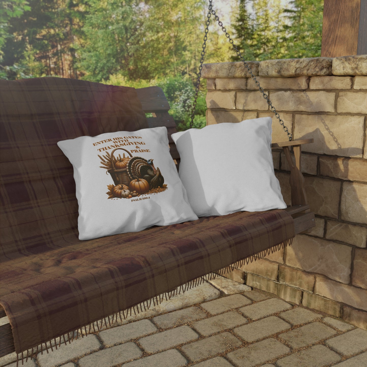 Outdoor Pillows with Bible Verse Psalm 100:4
