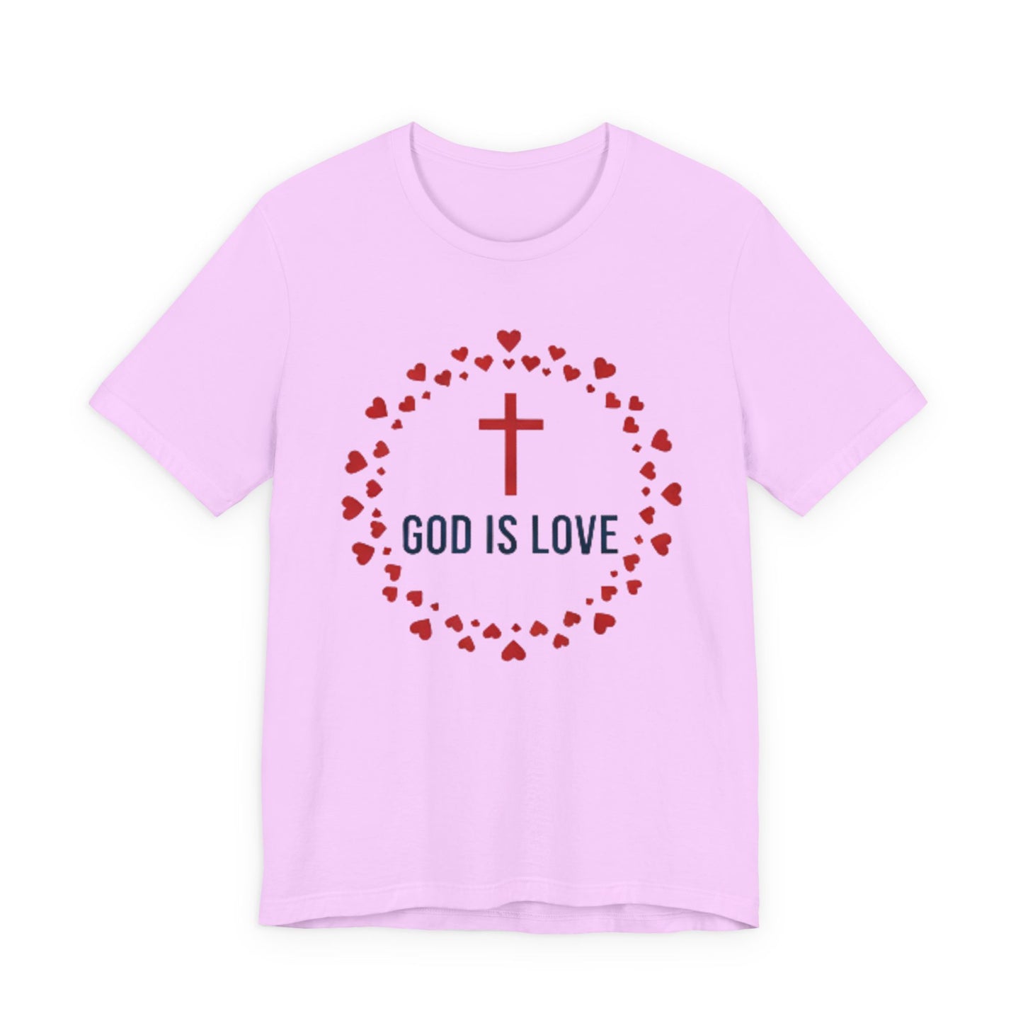 GOD IS LOVE Christian T‑Shirt — Inspirational Faith Tee
