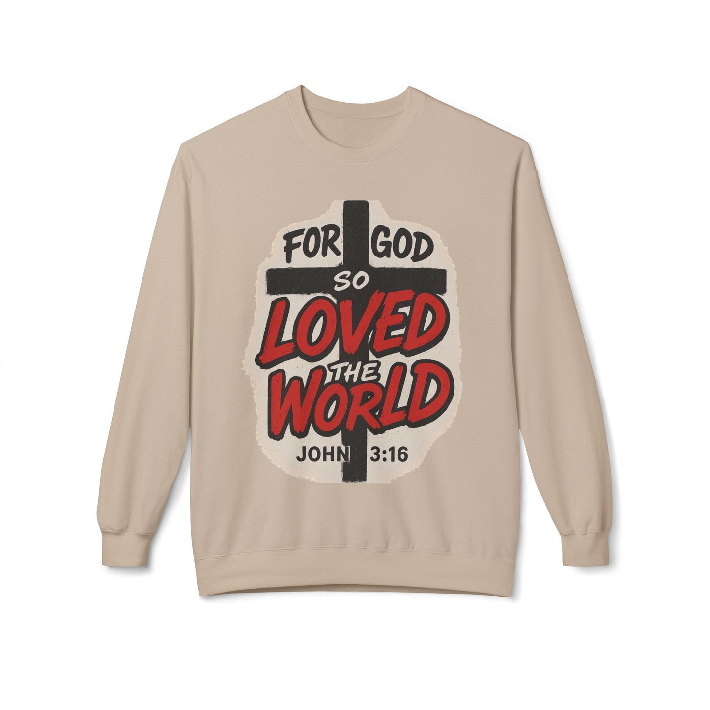 For God So Loved the World Sweatshirt — Christian Faith Crewneck