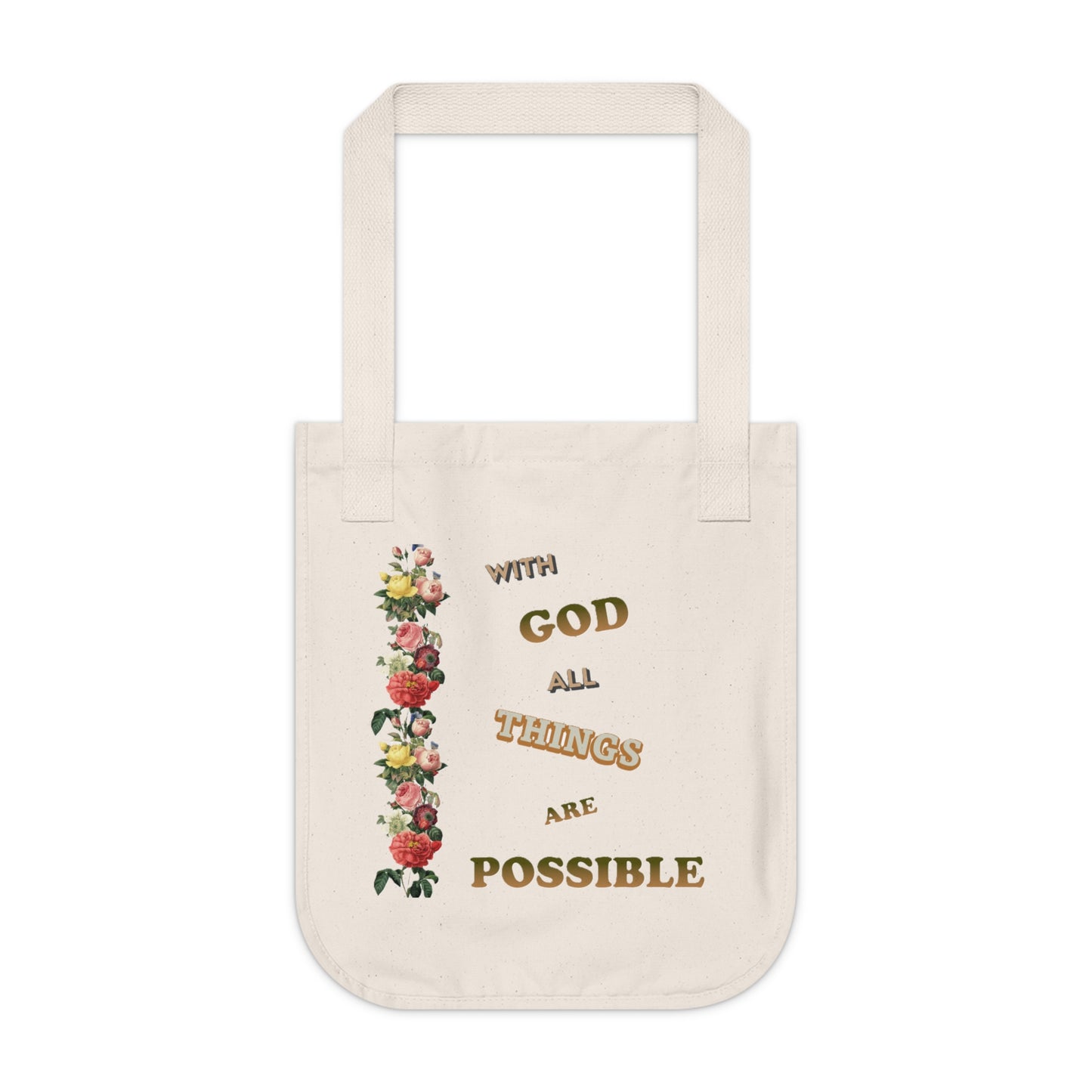 Organic Canvas Tote Bag "WITH GOD ALL THINGS ARE POSSIBLE"