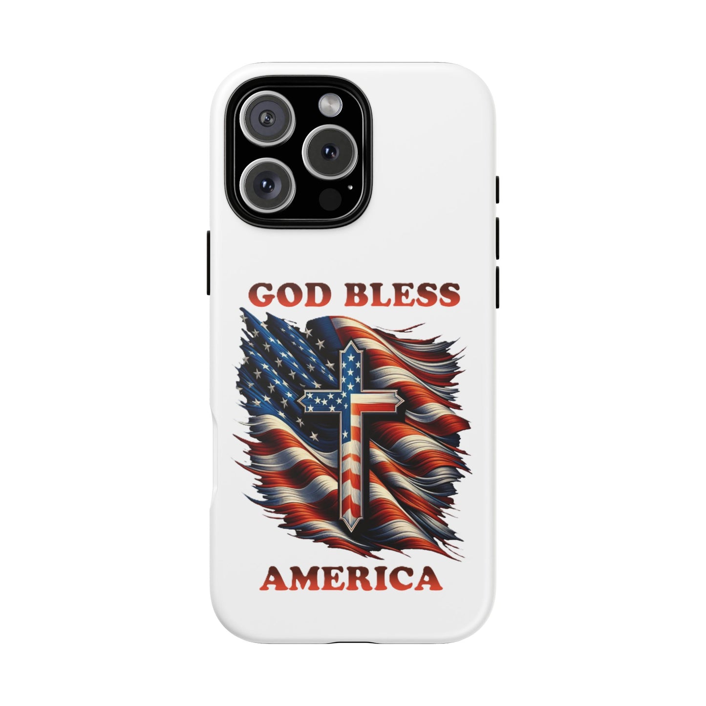 Tough Cases "GOD BLESS AMERICA"